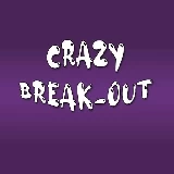 Crazy Break-Out