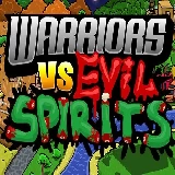 Warriors VS Evil Sipirits